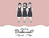 Front View Thumbnail - Petal Pink & Ebony Will You Be My Bridesmaid Card - Girls Checkbox