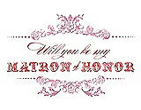 Front View Thumbnail - Begonia & Perfect Coral Will You Be My Matron of Honor Card - Vintage