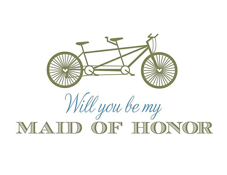 Front View - Olive & Cornflower Will You Be My Maid of Honor - Bike