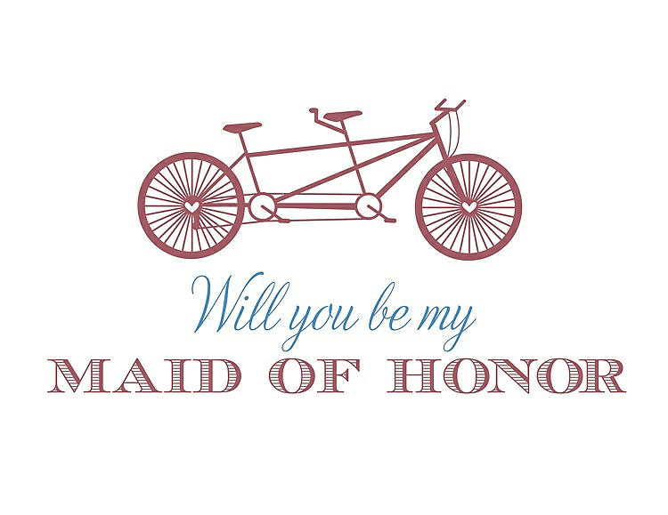 Front View - Spanish Rose & Cornflower Will You Be My Maid of Honor - Bike