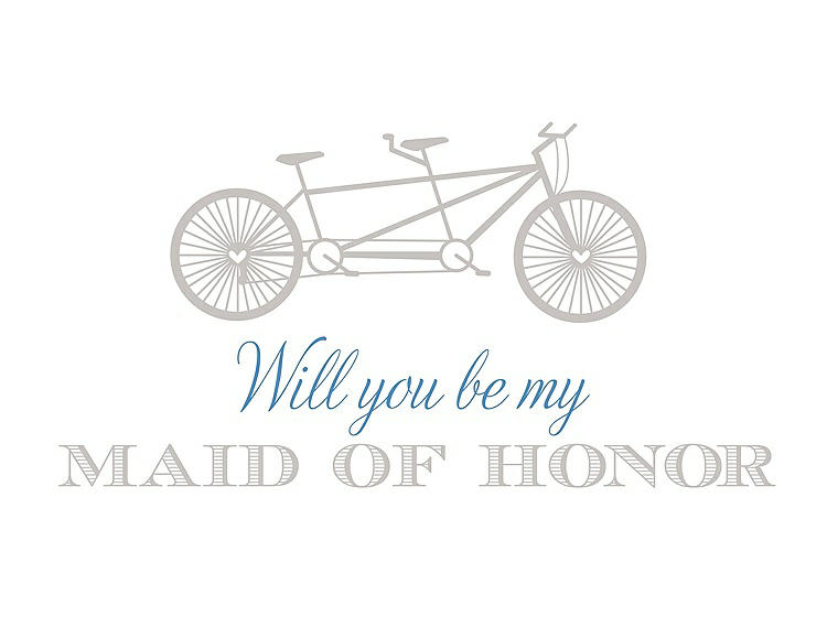 Front View - Oyster & Cornflower Will You Be My Maid of Honor - Bike