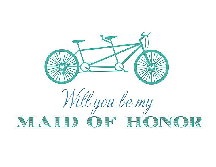 Front View - Pantone Turquoise & Cornflower Will You Be My Maid of Honor - Bike