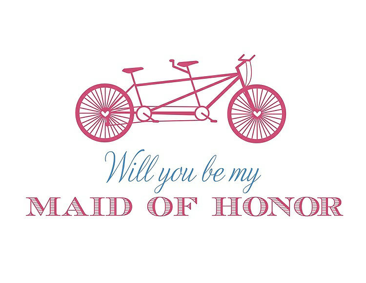 Front View - Rose Quartz & Cornflower Will You Be My Maid of Honor - Bike