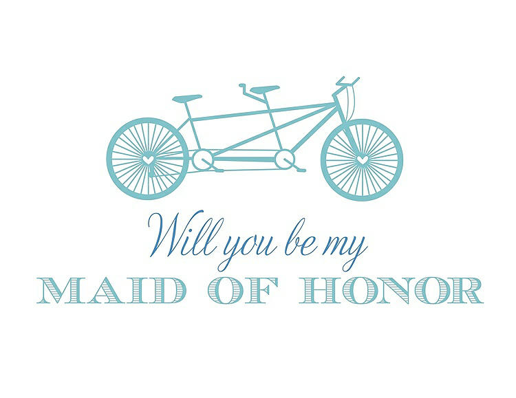 Front View - Spa & Cornflower Will You Be My Maid of Honor - Bike