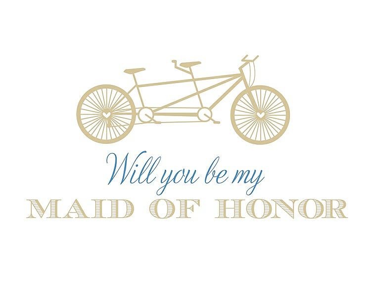 Front View - Venetian Gold & Cornflower Will You Be My Maid of Honor - Bike