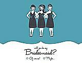 Front View Thumbnail - Aquamarine & Ebony Will You Be My Bridesmaid Card - Girls Checkbox