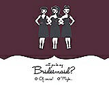 Front View Thumbnail - Bordeaux & Ebony Will You Be My Bridesmaid Card - Girls Checkbox