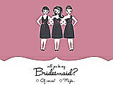 Front View Thumbnail - Carnation & Ebony Will You Be My Bridesmaid Card - Girls Checkbox