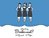 Front View Thumbnail - Cornflower & Ebony Will You Be My Bridesmaid Card - Girls Checkbox