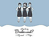 Front View Thumbnail - Pale Blue & Ebony Will You Be My Bridesmaid Card - Girls Checkbox