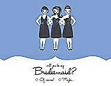 Front View Thumbnail - Periwinkle - PANTONE Serenity & Ebony Will You Be My Bridesmaid Card - Girls Checkbox