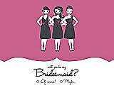 Front View Thumbnail - Pretty In Pink & Ebony Will You Be My Bridesmaid Card - Girls Checkbox