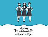 Front View Thumbnail - Turquoise & Ebony Will You Be My Bridesmaid Card - Girls Checkbox