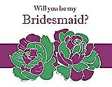 Front View Thumbnail - Juniper & Persian Plum Will You Be My Bridesmaid Card - 2 Color Flowers