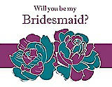 Front View Thumbnail - Oasis & Persian Plum Will You Be My Bridesmaid Card - 2 Color Flowers
