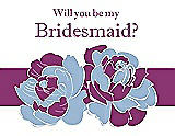 Front View Thumbnail - Ice Blue & Persian Plum Will You Be My Bridesmaid Card - 2 Color Flowers