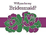 Front View Thumbnail - Ivy & Persian Plum Will You Be My Bridesmaid Card - 2 Color Flowers