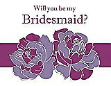 Front View Thumbnail - Passion & Persian Plum Will You Be My Bridesmaid Card - 2 Color Flowers