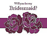 Front View Thumbnail - Ruby & Persian Plum Will You Be My Bridesmaid Card - 2 Color Flowers