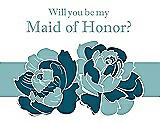 Front View Thumbnail - Peacock Teal & Seaside Will You Be My Maid of Honor Card - 2 Color Flowers