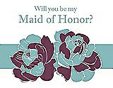 Front View Thumbnail - Plum Raisin & Seaside Will You Be My Maid of Honor Card - 2 Color Flowers