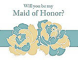 Front View Thumbnail - Buttercup & Seaside Will You Be My Maid of Honor Card - 2 Color Flowers