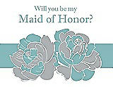 Front View Thumbnail - Frost & Seaside Will You Be My Maid of Honor Card - 2 Color Flowers