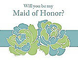 Front View Thumbnail - Pistachio & Seaside Will You Be My Maid of Honor Card - 2 Color Flowers