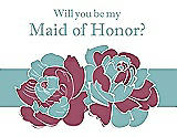 Front View Thumbnail - Tea Rose & Seaside Will You Be My Maid of Honor Card - 2 Color Flowers