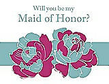 Front View Thumbnail - Tutti Frutti & Seaside Will You Be My Maid of Honor Card - 2 Color Flowers