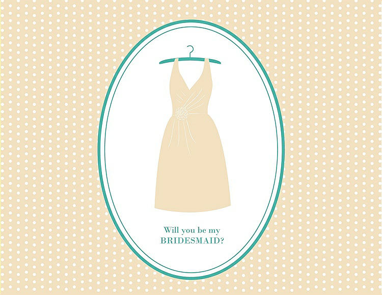 Front View - Corn Silk & Pantone Turquoise Will You Be My Bridesmaid Card - Dress