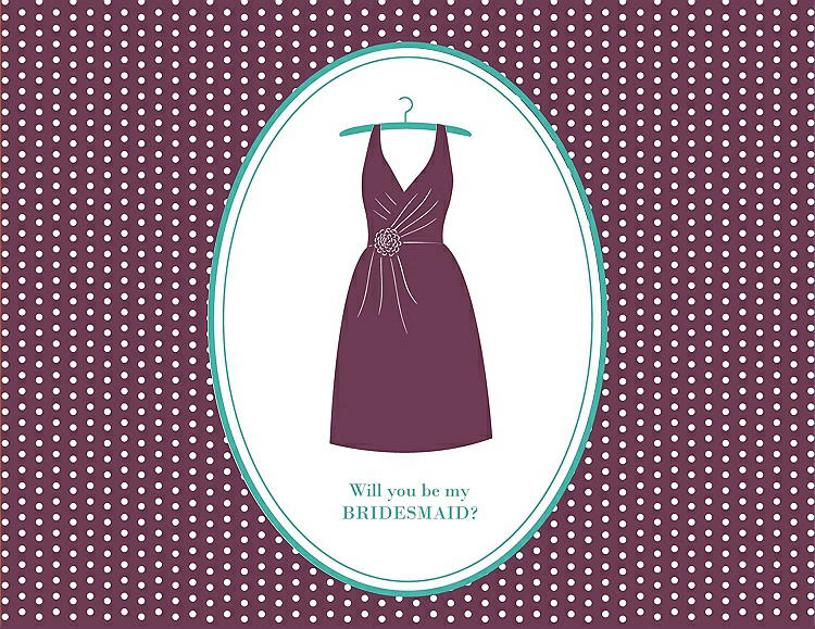 Front View - Plum Raisin & Pantone Turquoise Will You Be My Bridesmaid Card - Dress