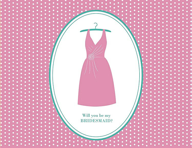 Front View - Begonia & Pantone Turquoise Will You Be My Bridesmaid Card - Dress