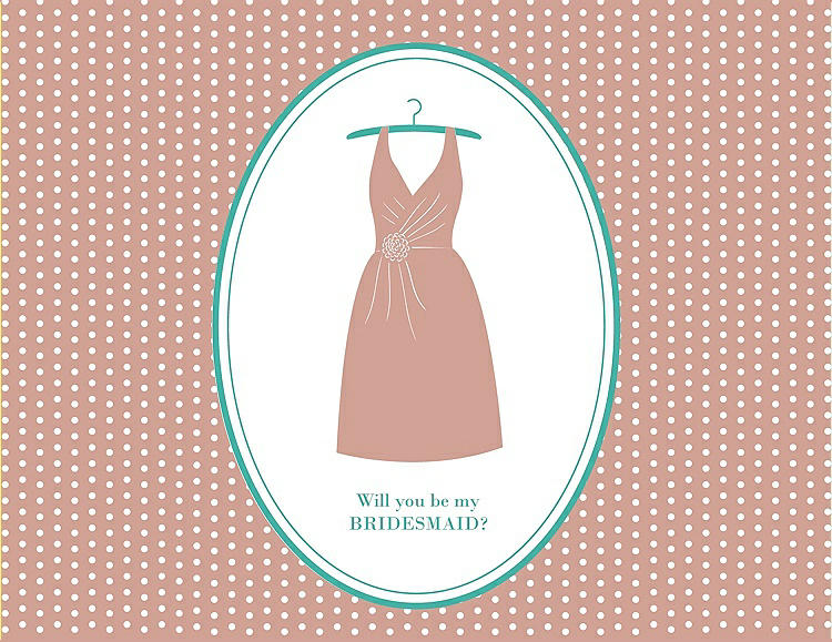 Front View - Fresco & Pantone Turquoise Will You Be My Bridesmaid Card - Dress