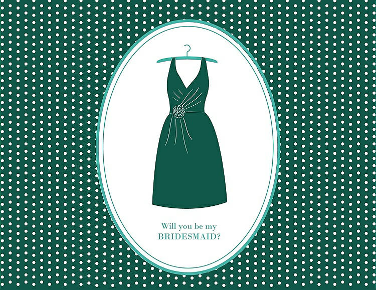 Front View - Hunter Green & Pantone Turquoise Will You Be My Bridesmaid Card - Dress