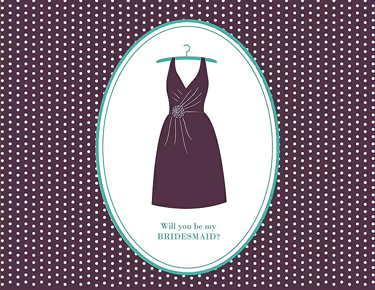Front View - Italian Plum & Pantone Turquoise Will You Be My Bridesmaid Card - Dress