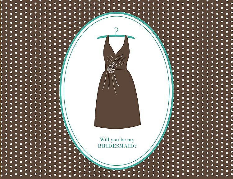 Front View - Latte & Pantone Turquoise Will You Be My Bridesmaid Card - Dress