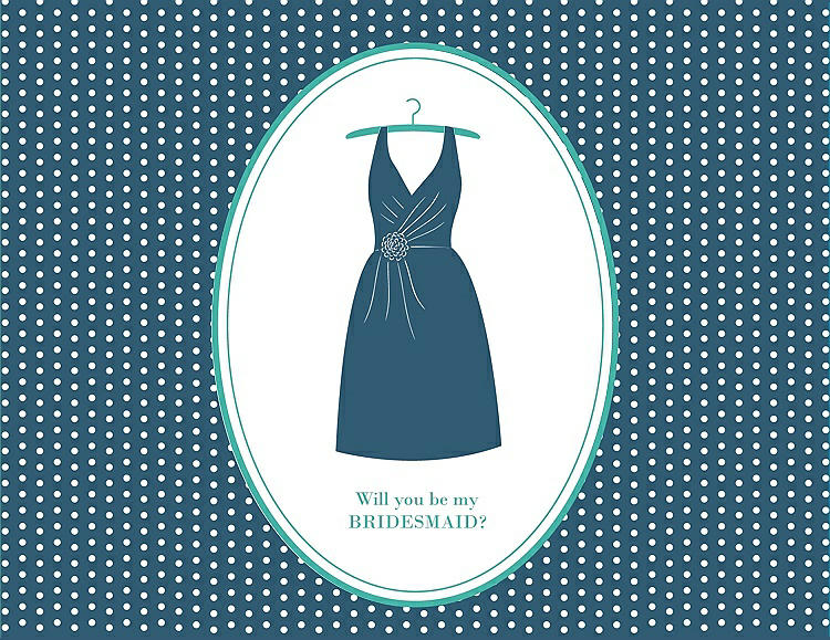Front View - Marine & Pantone Turquoise Will You Be My Bridesmaid Card - Dress