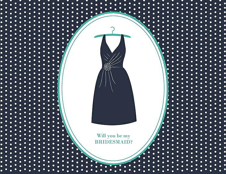 Front View - Midnight Navy & Pantone Turquoise Will You Be My Bridesmaid Card - Dress