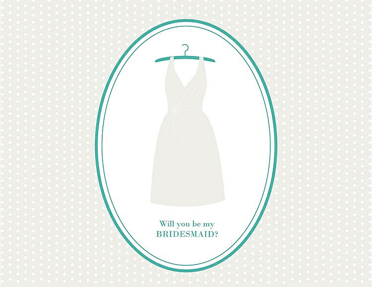 Front View - Marshmallow & Pantone Turquoise Will You Be My Bridesmaid Card - Dress