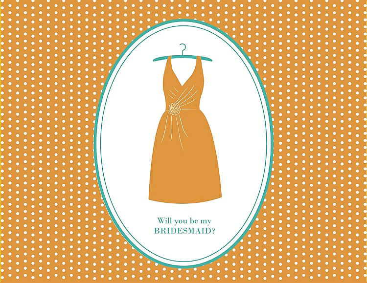 Front View - Orange Crush & Pantone Turquoise Will You Be My Bridesmaid Card - Dress