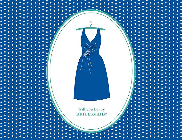 Front View - Royal Blue & Pantone Turquoise Will You Be My Bridesmaid Card - Dress