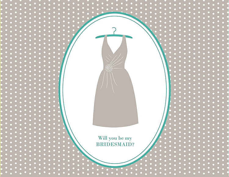 Front View - Sand & Pantone Turquoise Will You Be My Bridesmaid Card - Dress