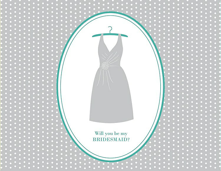 Front View - Sterling & Pantone Turquoise Will You Be My Bridesmaid Card - Dress