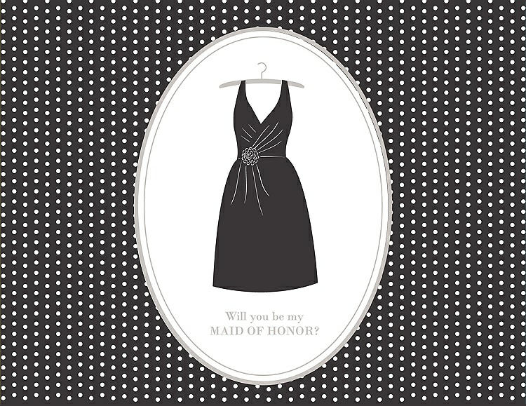 Front View - Graphite & Oyster Will You Be My Maid of Honor Card - Dress
