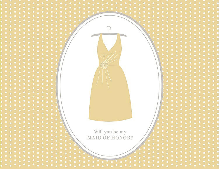 Front View - Buttercup & Oyster Will You Be My Maid of Honor Card - Dress