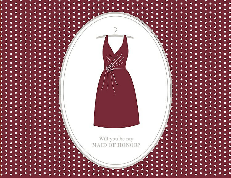 Front View - Burgundy & Oyster Will You Be My Maid of Honor Card - Dress