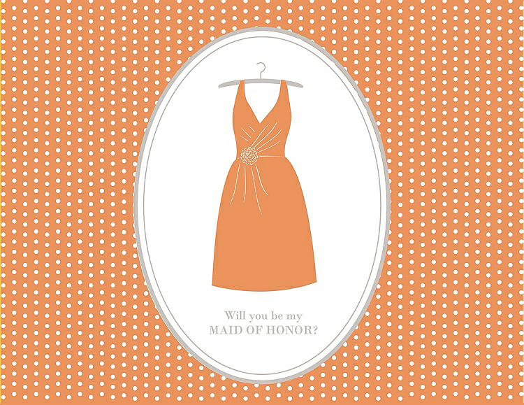 Front View - Clementine & Oyster Will You Be My Maid of Honor Card - Dress