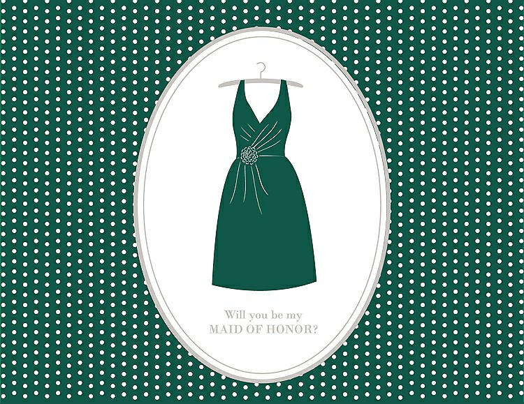 Front View - Hunter Green & Oyster Will You Be My Maid of Honor Card - Dress