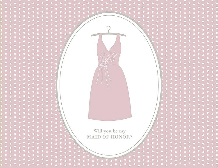 Front View - Ice Pink & Oyster Will You Be My Maid of Honor Card - Dress